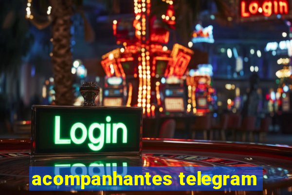 acompanhantes telegram